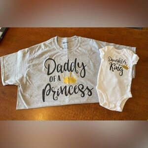 Daddy of a Princess and Daughter of a King Daddy Daughter Matching Set